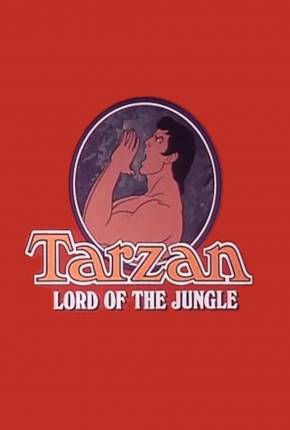 Baixar Tarzan, O Rei da Selva / Tarzan Lord of the Jungle Torrent