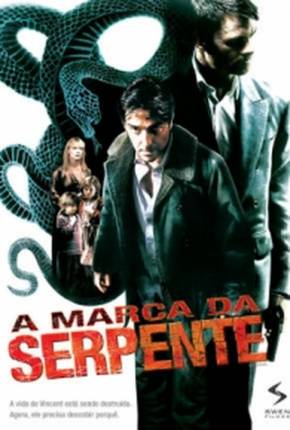 Baixar A Marca da Serpente / Le serpent - Legendado Torrent