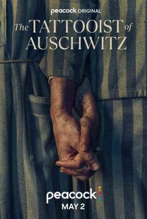 Baixar O Tatuador de Auschwitz / The Tattooist of Auschwitz 1ª Temporada Legendada Torrent