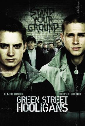 Baixar Hooligans / Green Street Torrent