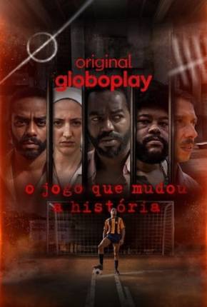 Baixar O Jogo que Mudou a História - 1ª Temporada Torrent