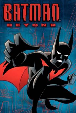 Baixar Batman do Futuro / A Série Animada Torrent