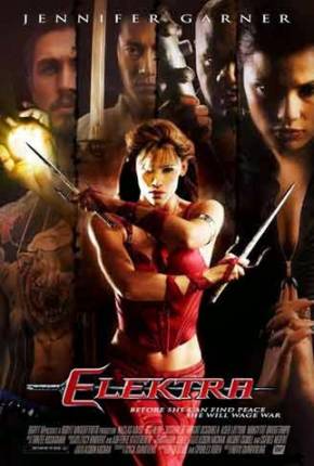 Baixar Elektra (Versão de Cinema) Torrent