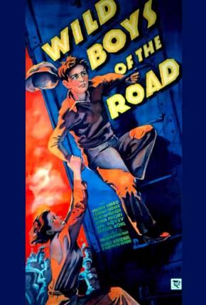 Baixar Idade Perigosa / Wild Boys of the Road - Legendado Torrent