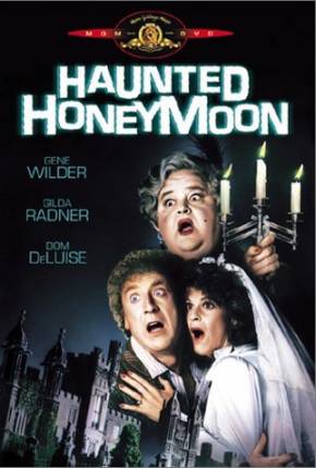 Baixar Lua de Mel Assombrada / Haunted Honeymoon Torrent