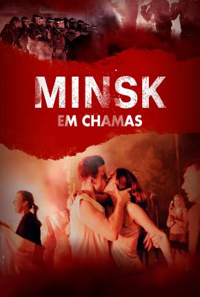 Baixar Minsk em Chamas Torrent