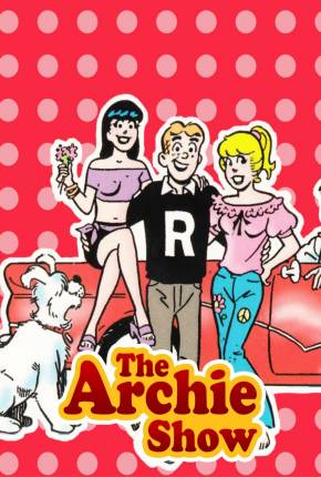 Baixar A Turma do Archie / The Archie Show Torrent