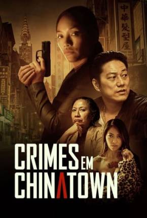 Baixar Crimes em Chinatown Torrent