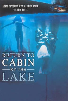 Baixar De Volta ao Lago da Morte / Return to Cabin by the Lake Torrent