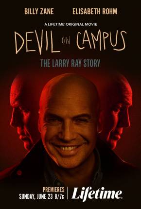 Baixar Devil On Campus - The Larry Ray Story - Legendado e Dublado Torrent