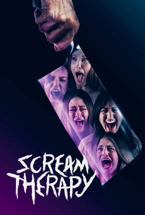 Baixar Scream Therapy - Legendado e Dublado Torrent