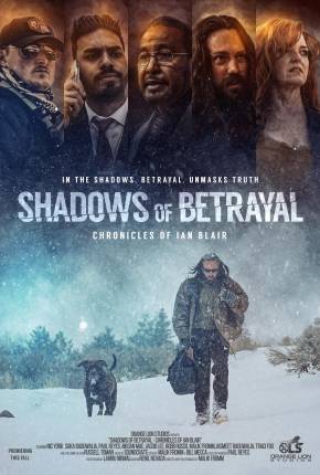 Baixar Shadows of Betrayal - Chronicles of Ian Blair - Legendado Torrent