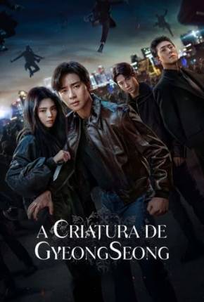 Baixar A Criatura de Gyeongseong - 2ª Temporada Torrent