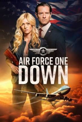 Baixar Air Force One Down - Legendado e Dublado Torrent