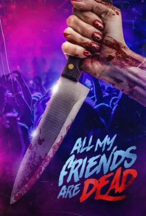 Baixar #AMFAD All My Friends Are Dead - Legendado e Dublado Torrent