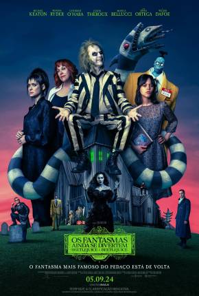 Baixar Os Fantasmas Ainda se Divertem - Beetlejuice Beetlejuice - CAM Torrent