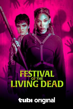 Baixar Festival of the Living Dead - Legendado e Dublado Torrent