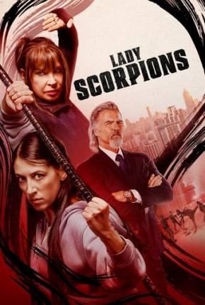 Baixar Lady Scorpions - Legendado e Dublado Torrent