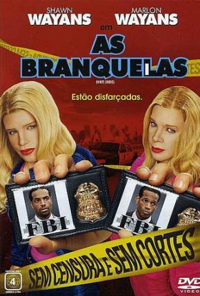 Baixar As Branquelas / White Chicks Torrent