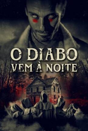 Baixar O Diabo Vem à Noite Torrent